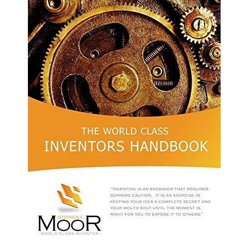 The World Class Inventors Handbook