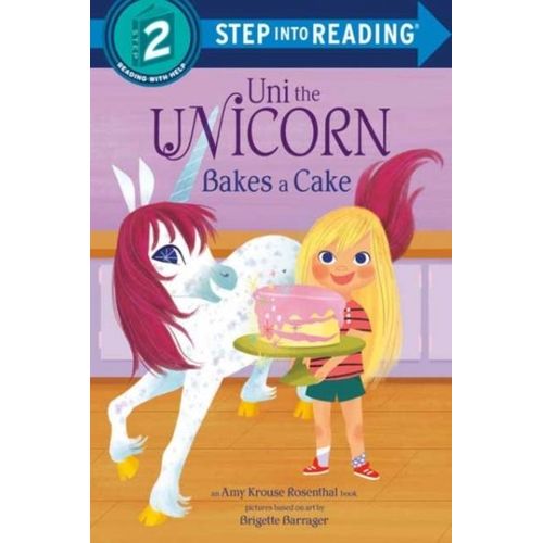 Uni Bakes A Cake (Uni The Unicorn)