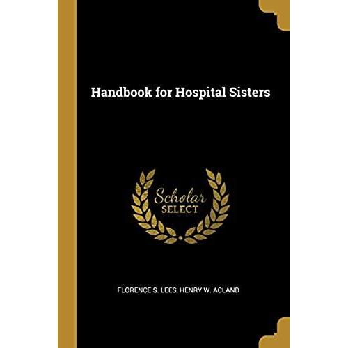 Handbook For Hospital Sisters