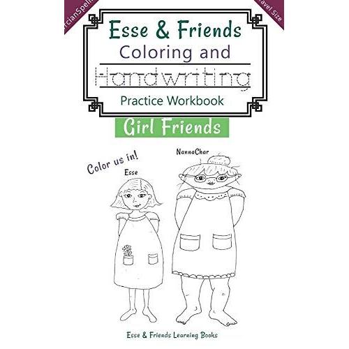 Esse & Friends Coloring And Handwriting Practice Workbook Girl Friends