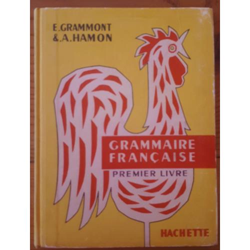 Grammaire Francaise Premier Livre Grammont Ce1