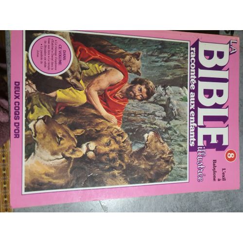 La Bible Illustrée Racontée Aux Enfants, N°8.