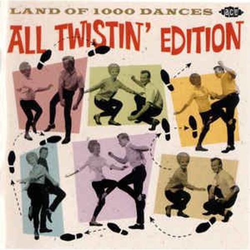Various ‎'land Of 1000 Dances - All Twistin' Edition'