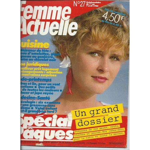 Femme Actuelle Du 01/04/1985 Les Cocogirls, Mike Jagger,François Valérie,Alain Mosconi N°27