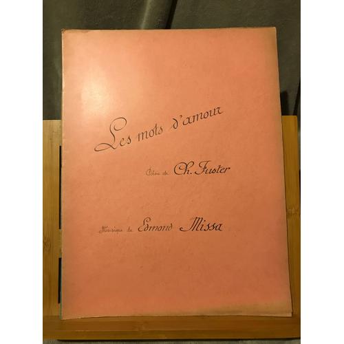 Ch. Fuster / E. Missa Les Mots D'amour Chant Piano Partition Copie Manuscrite