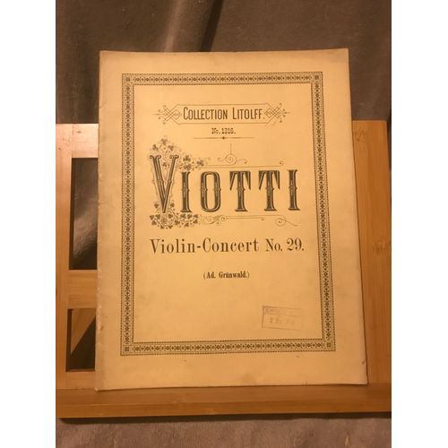 Viotti Concerto Pour Violon N°29 Partition Avec Piano Grünewald Ed. Litolff N°1316