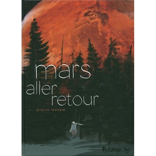 Mars Aller-Retour