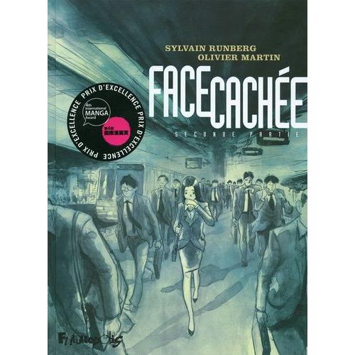 Face Cachée - Tome 2