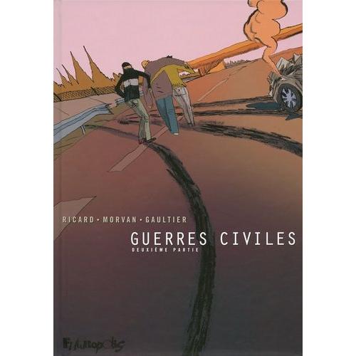 Guerres Civiles Tome 2