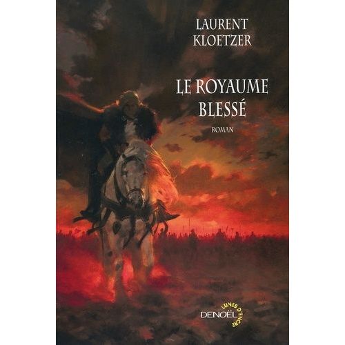 Le Royaume Blessé