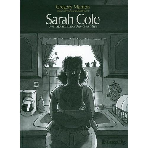 Sarah Cole - Une Histoire D'amour D'un Certain Type