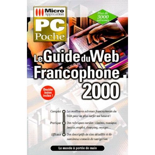Guide Du Web Francophone 2000