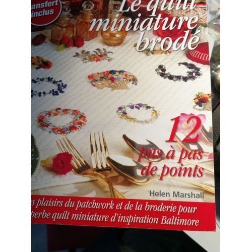 Broderie Inspiration Le Quilt Miniature Brode