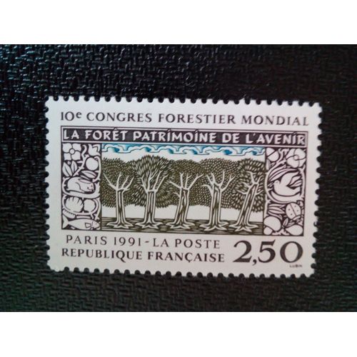 Timbre France Yt 2725 10 E Congrès Forestier Mondial - Paris 1991 ( 010904 )