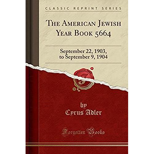 Adler, C: American Jewish Year Book 5664