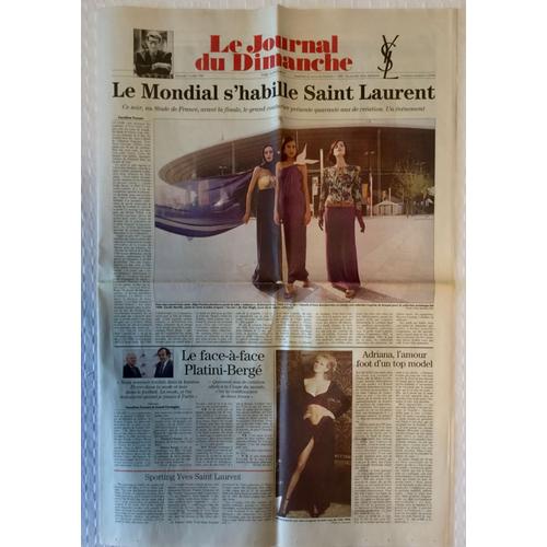 Le Journal Du Dimanche Yves Saint Laurent Mondial Juillet 1998