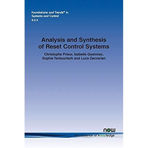 Analysis And Synthesis Of Reset Control Systems