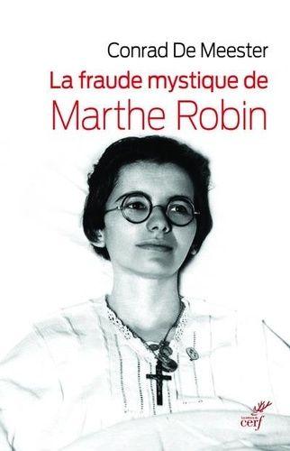 Marthe Robin,   miracle   ou escroquerie ? - Page 8 1502221935