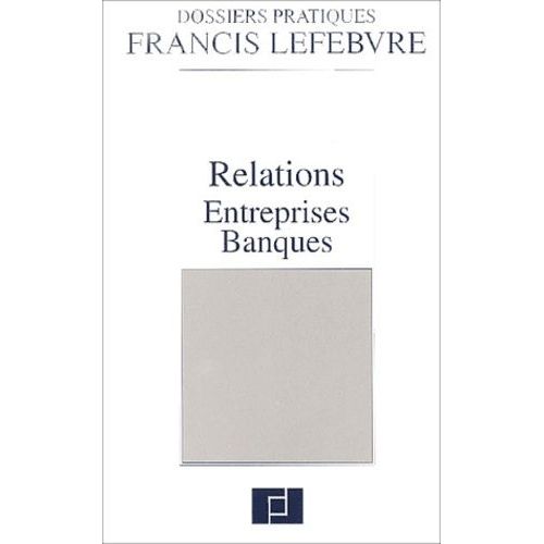 Relations Entreprises Banques