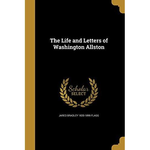 Life & Letters Of Washington A