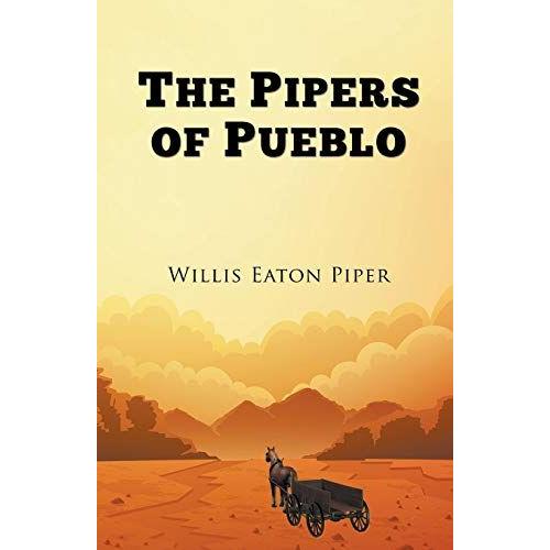 The Pipers Of Pueblo