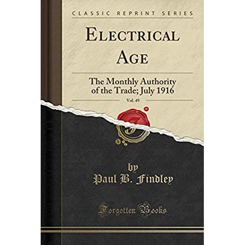 Findley, P: Electrical Age, Vol. 49