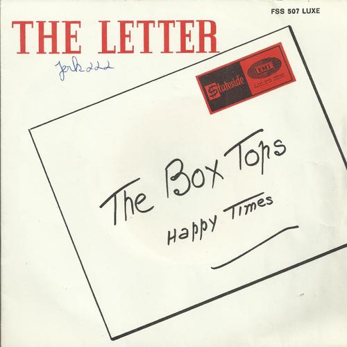 The Letter (Wayne Carson) 1'58 / Happy Times (Oldham - Penn) 1'42