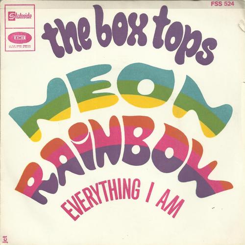 Neon Rainbow (Wayne - Carson - Thompson) 2:59 / Everything I Am (Penn - Oldham) 2:14