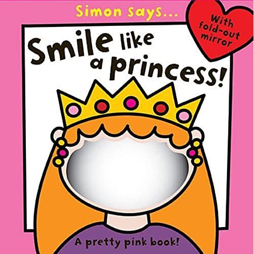 Simon Says... Smile Like A Princess!