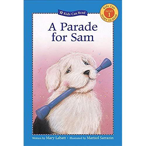 A Parade For Sam (Kids Can Start To Read: Level 1)