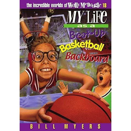My Life As A Busted-Up Basketball Backboard | Softcover