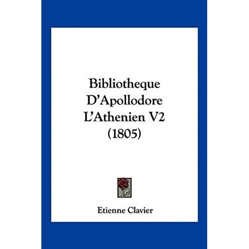 Bibliotheque D'apollodore L'athenien V2 (1805)