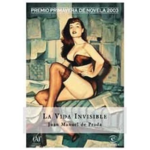 La Vida Invisible