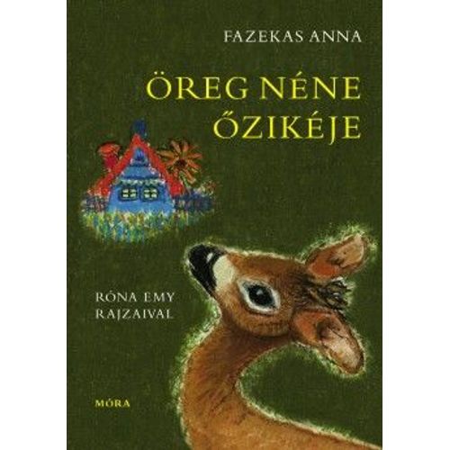 Livre De Anna Fazekas, Rona Emy Rajzaival. Oreg Nene Ozikeje. Editions Cicero.