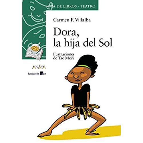 Dora, La Hija Del Sol