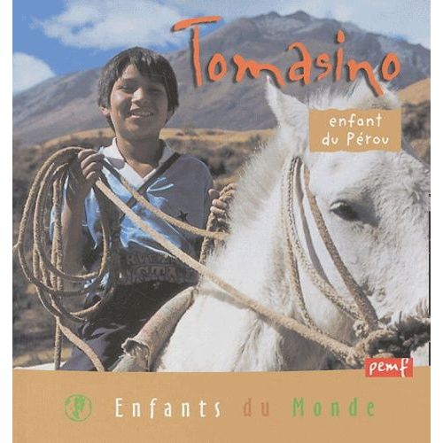 Tomasino - Enfant Du Pérou