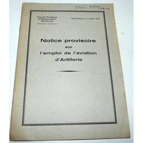 Notice Provisoire Sur L'emploi De L'aviation D'artillerie 1946