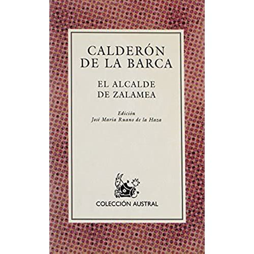 El Alcalde De Zalamea