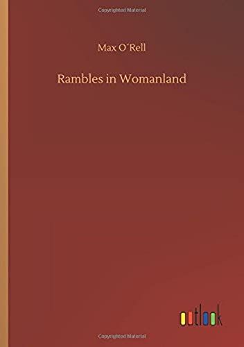 Rambles In Womanland