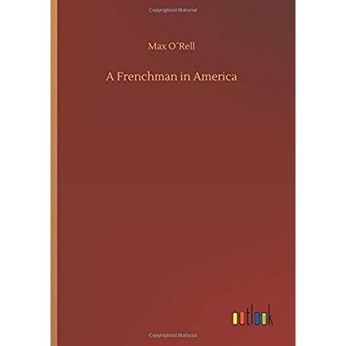 A Frenchman In America