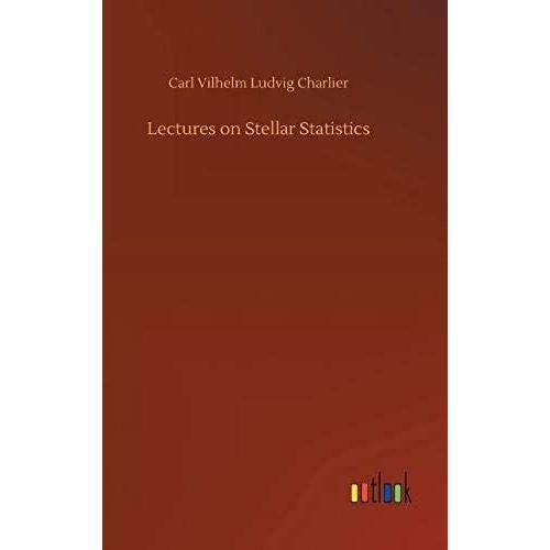 Lectures On Stellar Statistics
