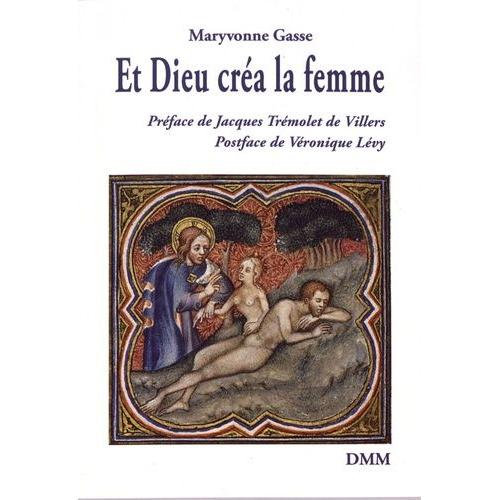 Et Dieu Créa La Femme