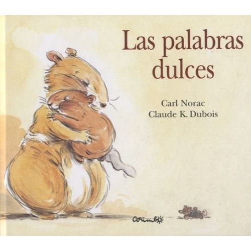 Las Palabras Dulces