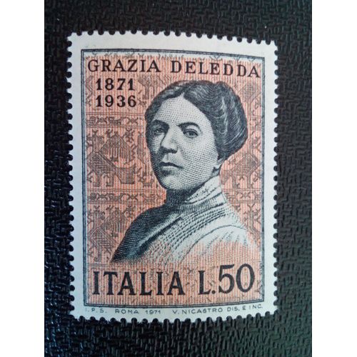 Timbre Italie Yt 1083 Centenaire De La Naissance De Grazia Deledda 1971 ( 030904 )