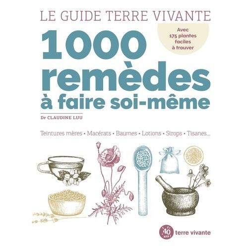 1000 Remèdes À Faire Soi-Même