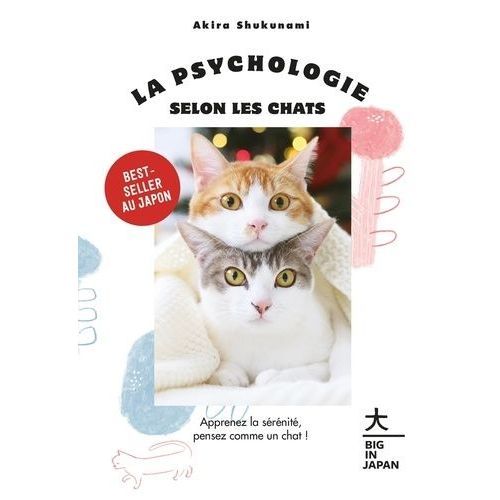 La Psychologie Selon Mon Chat