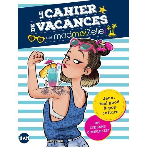 Le Cahier De Vacances Des Madmoizelles