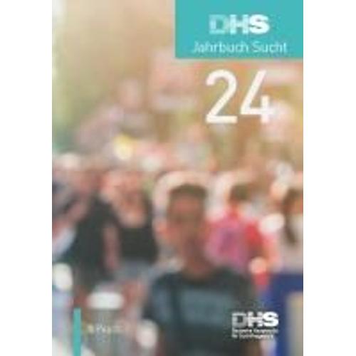 Dhs Jahrbuch Sucht 2024