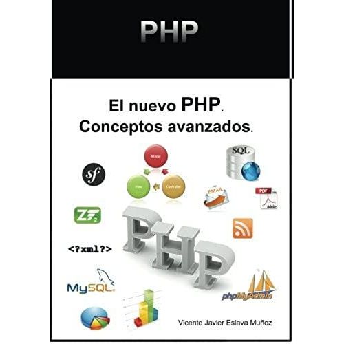 El Nuevo Php. Conceptos Avanzados.