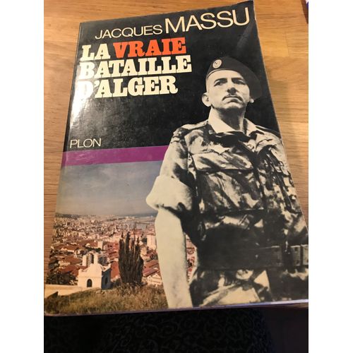 La Vraie Bataille D'alger